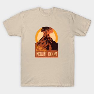 Hike the Beautiful Mount Doom • Lord of the Rings • National Parks T-Shirt