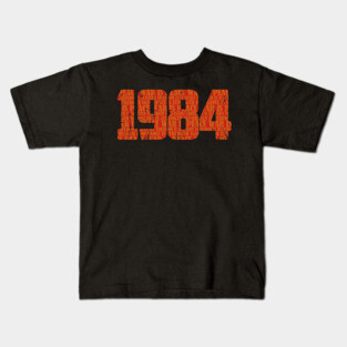 1984 Kids T-Shirt