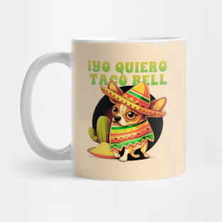 yo quiero taco bell Mug