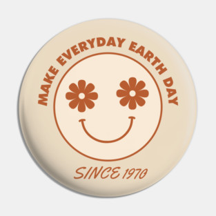 Make Everyday Earth Day Pin