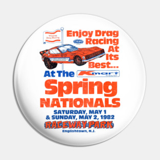 1982 Spring Nationals Drag Racing Pin