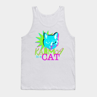 Karma is a Cat Tank Top