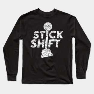 Stick Shift Long Sleeve T-Shirt