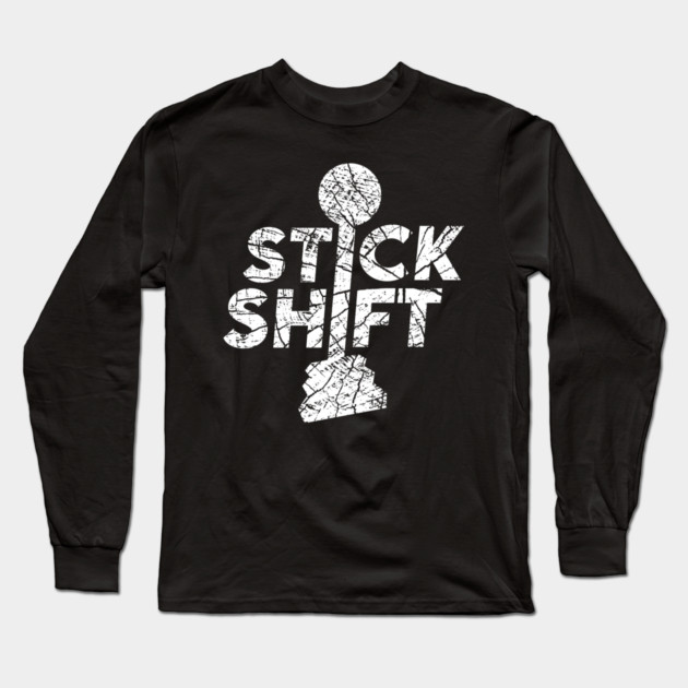 Stick Shift Long Sleeve T-Shirt by enrynz