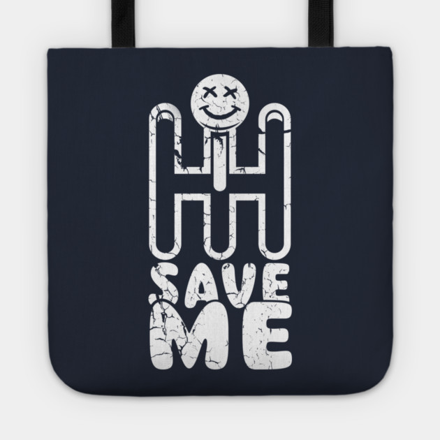 Save Me Tote by enrynz