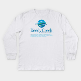 Reedy Creek Until 21 Years After the Death of the Last Survivor of the Decedents of King Charles III Kids Long Sleeve T-Shirt