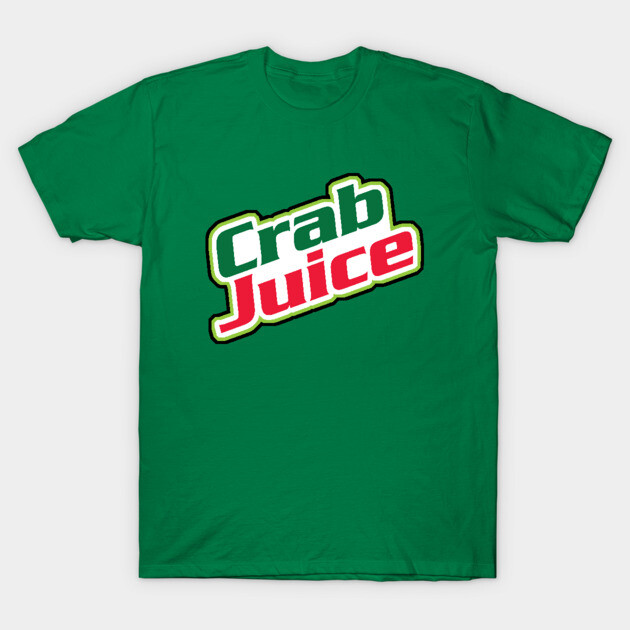 Crab Juice T-Shirt by fandemonium