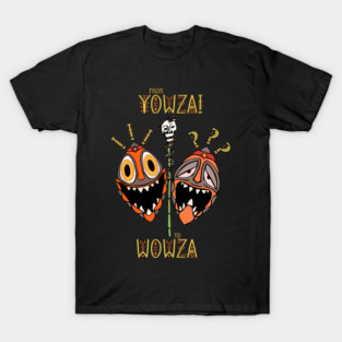 Yowza! to Wowza T-Shirt