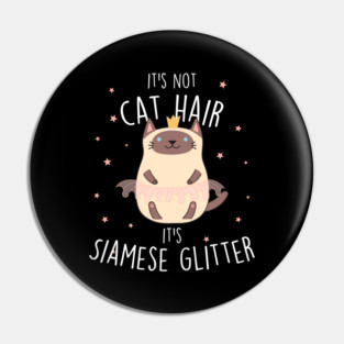 Siamese Cat Glitter Pin