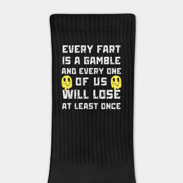 Every Fart is a Gamble by The WYLD Tribe