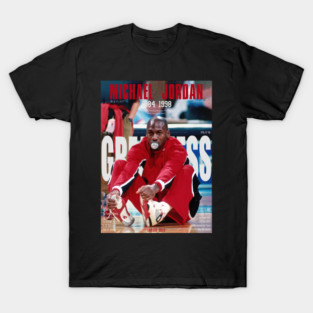 Michael Jordan chewing gum greatness T-Shirt