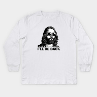 Christian, I'll Be Back, Jesus Saying, Motivational Kids Long Sleeve T-Shirt