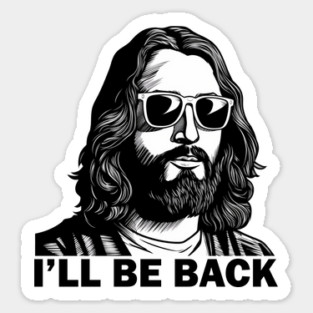 Christian, I'll Be Back, Jesus Saying, Motivational Sticker