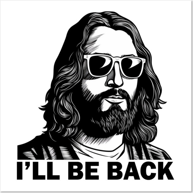 Christian, I'll Be Back, Jesus Saying, Motivational Wall Art by logiamerch