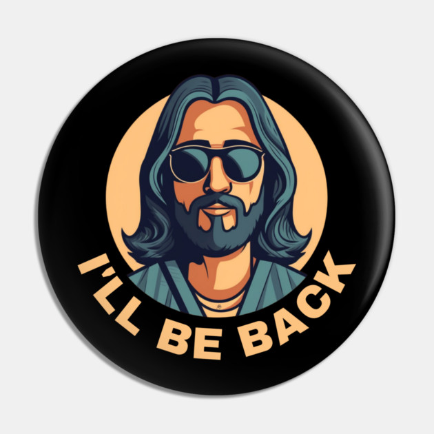 Christian, I'll Be Back, Jesus Saying, Motivational Pin by logiamerch