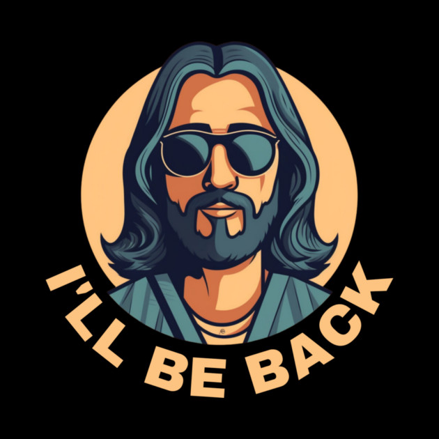 Christian, I'll Be Back, Jesus Saying, Motivational by logiamerch