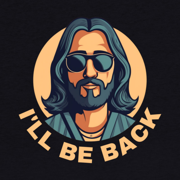 Christian, I'll Be Back, Jesus Saying, Motivational by logiamerch