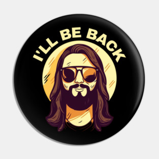 Christian, I'll Be Back, Jesus Saying, Motivational Pin