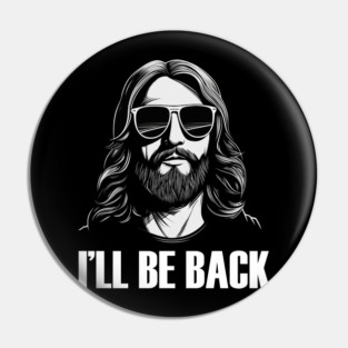 Christian, I'll Be Back, Jesus Saying, Motivational Pin
