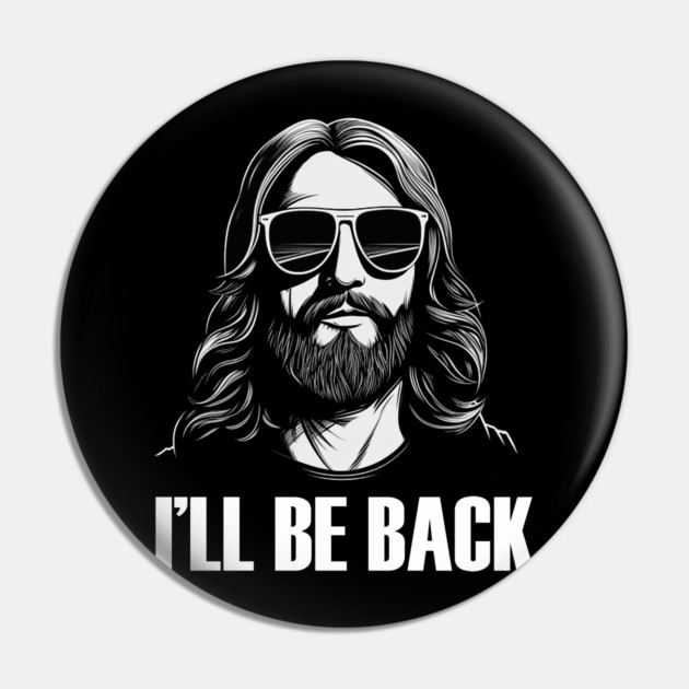 Christian, I'll Be Back, Jesus Saying, Motivational Pin by logiamerch