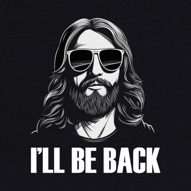 Christian, I'll Be Back, Jesus Saying, Motivational by logiamerch