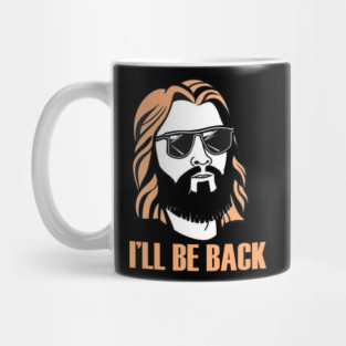 Christian, I'll Be Back, Jesus Saying, Motivational Mug