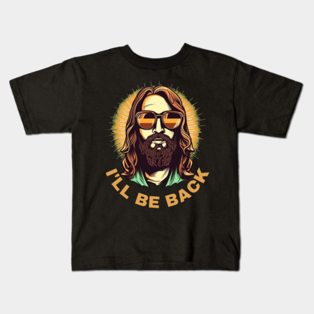 Christian, I'll Be Back, Jesus Saying, Motivational Kids T-Shirt by logiamerch