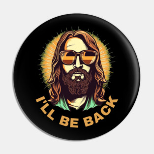 Christian, I'll Be Back, Jesus Saying, Motivational Pin