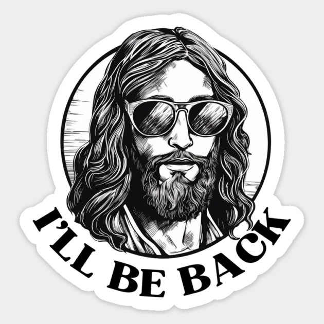 Christian, I'll Be Back, Jesus Saying, Motivational Magnet by logiamerch