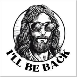 Christian, I'll Be Back, Jesus Saying, Motivational Posters and Art