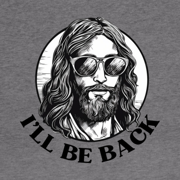 Christian, I'll Be Back, Jesus Saying, Motivational by logiamerch