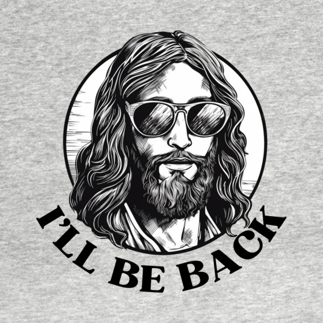 Christian, I'll Be Back, Jesus Saying, Motivational by logiamerch