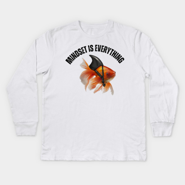 Mindset Motivational quote Cute Goldfish Shark Kids Long Sleeve T-Shirt by logiamerch
