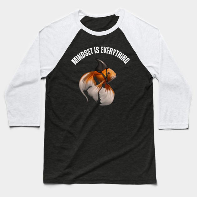 Mindset Motivational quote Cute Goldfish Shark Baseball T-Shirt by logiamerch