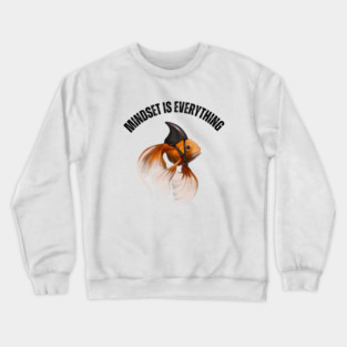 Mindset Motivational quote Cute Goldfish Shark Crewneck Sweatshirt