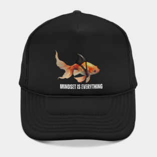 Mindset Motivational quote Cute Goldfish Shark Hat