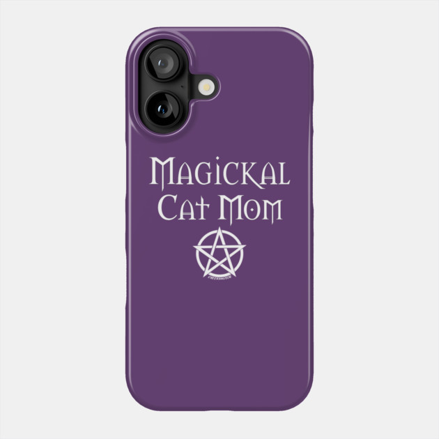 Magickal Cat Mom Wiccan Pagan Mother's Day Cheeky Witch® Phone Case by Cheeky Witch