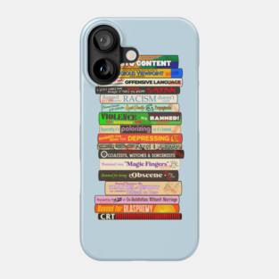 Banned Books Stack - Reasons Books are Challenged Phone Case