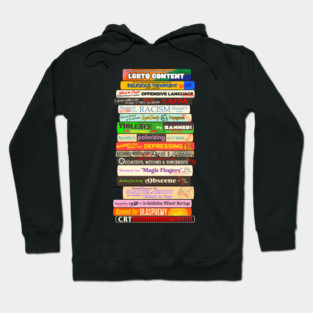 Banned Books Stack - Reasons Books are Challenged Hoodie