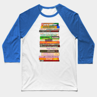Banned Books Stack - Reasons Books are Challenged Baseball T-Shirt