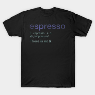 Espresso T-Shirt