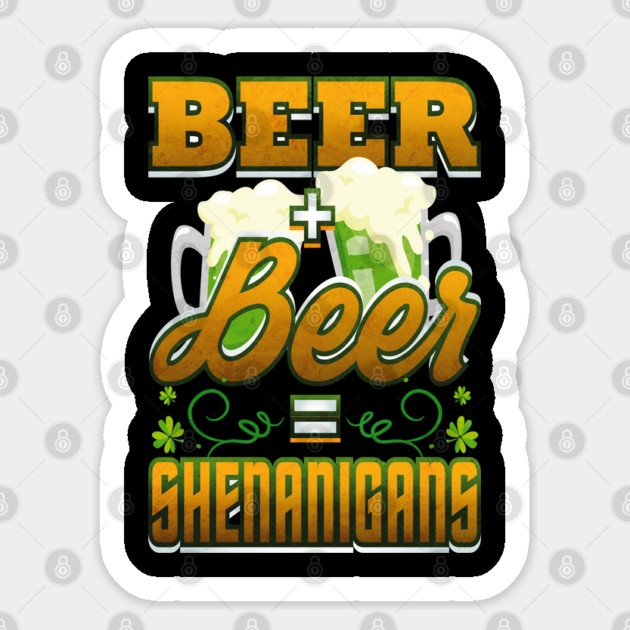 Beer Shenanigans Patricks Day Celebration Sticker by creative