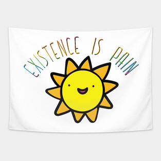 Existence Is Pain Tapestry