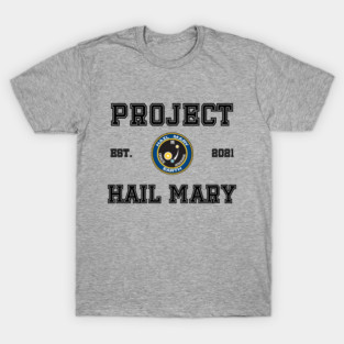 Project Hail Mary College/University Style T-Shirt