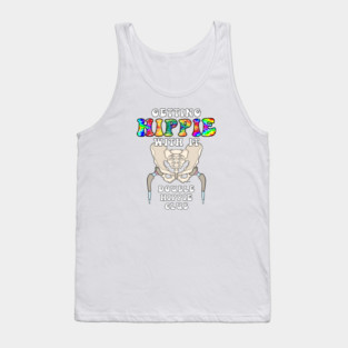 Hip Replacement Surgery GETTING HIPPIE WITH IT DOUBLE HIPPIE Tank Top