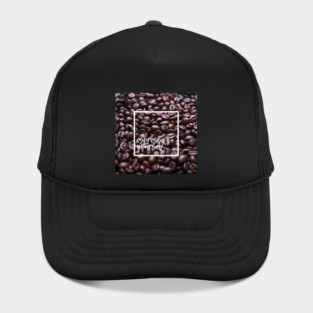 Espresso Yourself Hat