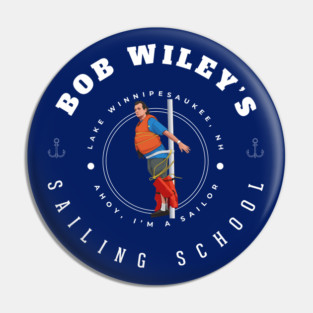Bob Wiley's Sailing School - Lake Winnipesaukee, NH Pin