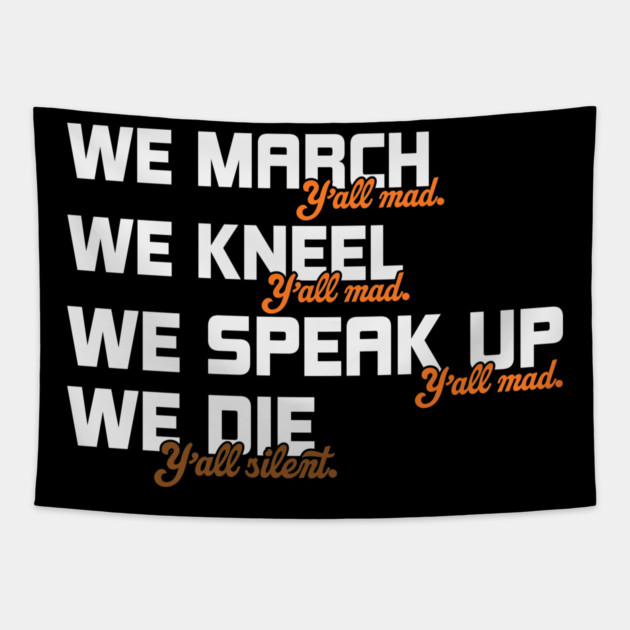 black lives matter Y'all Mad Tapestry by UrbanLifeApparel