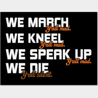 black lives matter Y'all Mad Posters and Art