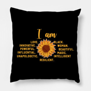 I am a powerful Black woman, sunflower Pillow